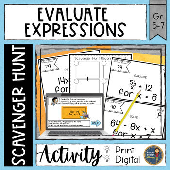 Evaluate Expressions Digital Scavenger Hunt Grades 5-7