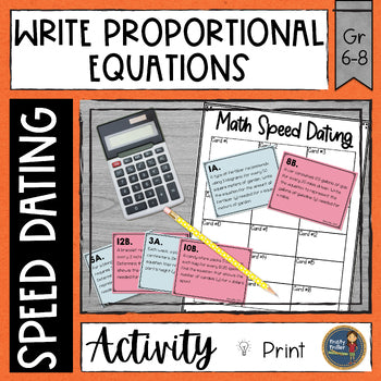 Writing Proportional Equations Math Speed Dating - Task Cards