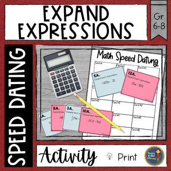 Expanding Linear Expressions Math Speed Dating - Activity with Task Cards