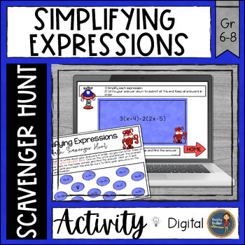 Simplifying Expressions Digital Math Scavenger Hunt - Digital Resource Activity