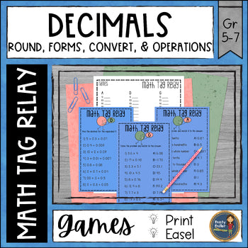 Decimals Math Tag Relay - Round, Convert, Forms, Operations