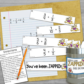 Dividing Fractions Don't Get ZAPPED Math Game