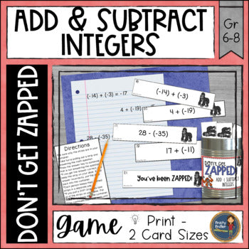 Adding and Subtracting Integers Don't Get ZAPPED Math Game