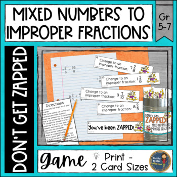Converting Mixed Numbers to Improper Fractions Don't Get ZAPPED Math Game