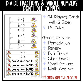 Dividing Fractions and Whole Numbers Don't Get ZAPPED Math Game