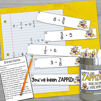 Dividing Fractions and Whole Numbers Don't Get ZAPPED Math Game