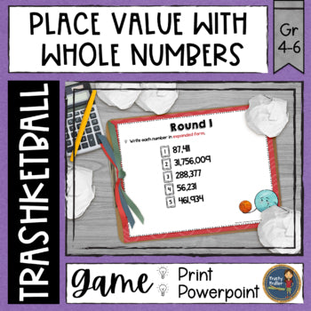 Whole Numbers Place Value Trashketball Math Game