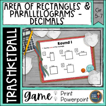 Area of Rectangles and Parallelograms Decimals Trashketball Math Game