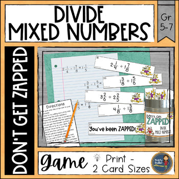 Dividing Mixed Numbers Don't Get ZAPPED Math Game