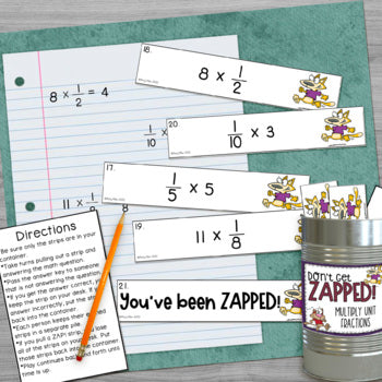 Multiplying Unit Fractions and Whole Numbers Don't Get ZAPPED Math Game