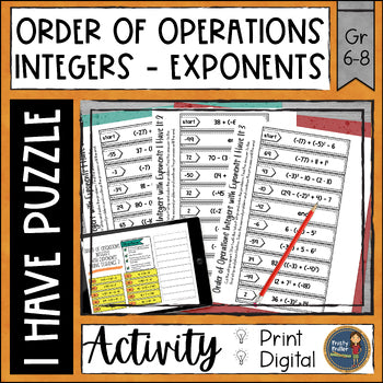 Order of Operations Integers & Exponents I Have It Math Cut & Paste - No Prep