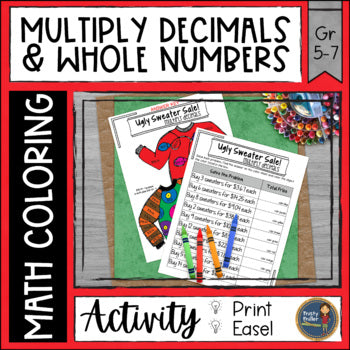 Ugly Sweater Multiplying Decimals (Money) Christmas Math Color Sheet