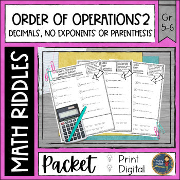 Order of Operations 2 Decimals Math with Riddles - No Prep - Print and Digital