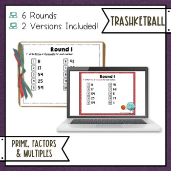 Prime Factors and Multiples Trashketball Math Game