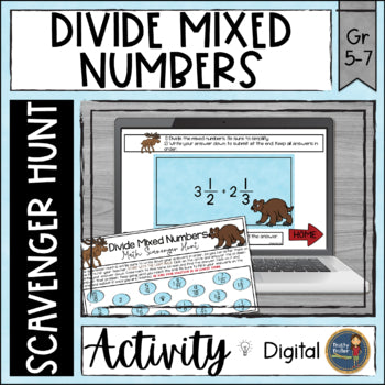 Dividing Mixed Numbers Digital Math Scavenger Hunt