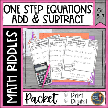 Solving One Step Equations Addition and Subtraction Math Riddles Print & Digital