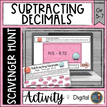 Subtracting Decimals Digital Math Scavenger Hunt