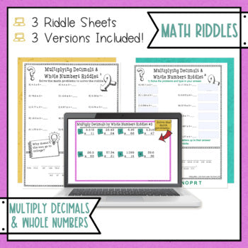 Multiplying Decimals by Whole Numbers Math with Riddles - Print and Digital