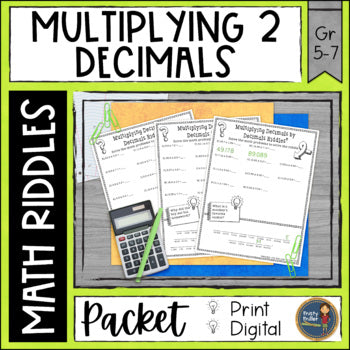 Multiplying Decimals by Decimals Math with Riddles - No Prep - Print and Digital