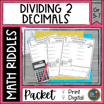 Dividing Decimals by Decimals Math with Riddles - No Prep - Print and Digital