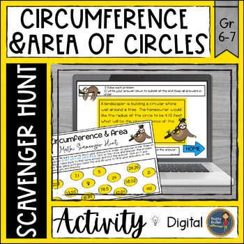 Circumference and Area of Circles Word Problems Digital Math Scavenger Hunt