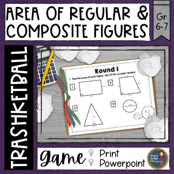 Area of Regular and Composite Figures Trashketball Math Game