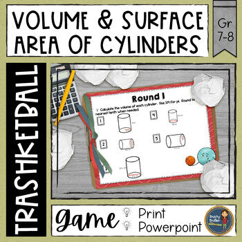 Volume and Surface Area of Cylinders Trashketball Math Game