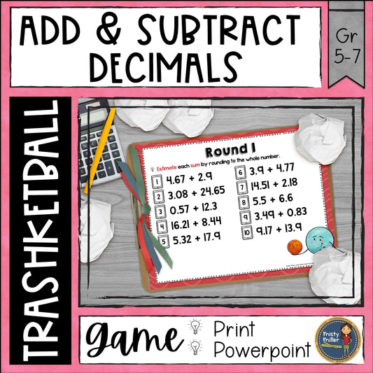 Adding and Subtracting Decimals Trashketball Math Game with 4 game rounds including 10 questions each round