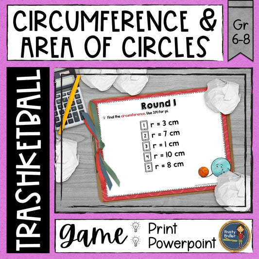 Area and Circumference of Circles Trashketball Math Game - Pi Day Middle School